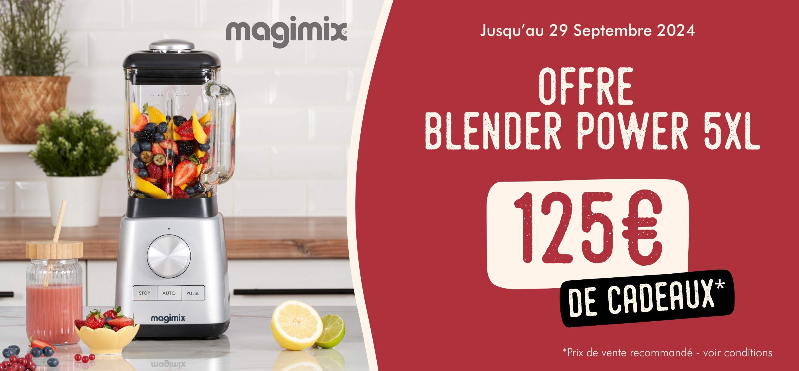 MAGIMIX - OFFRE HEALTHY SMOOTHIE - JUSQU'A 125€ DE CADEAUX OFFERTS ETE 2024