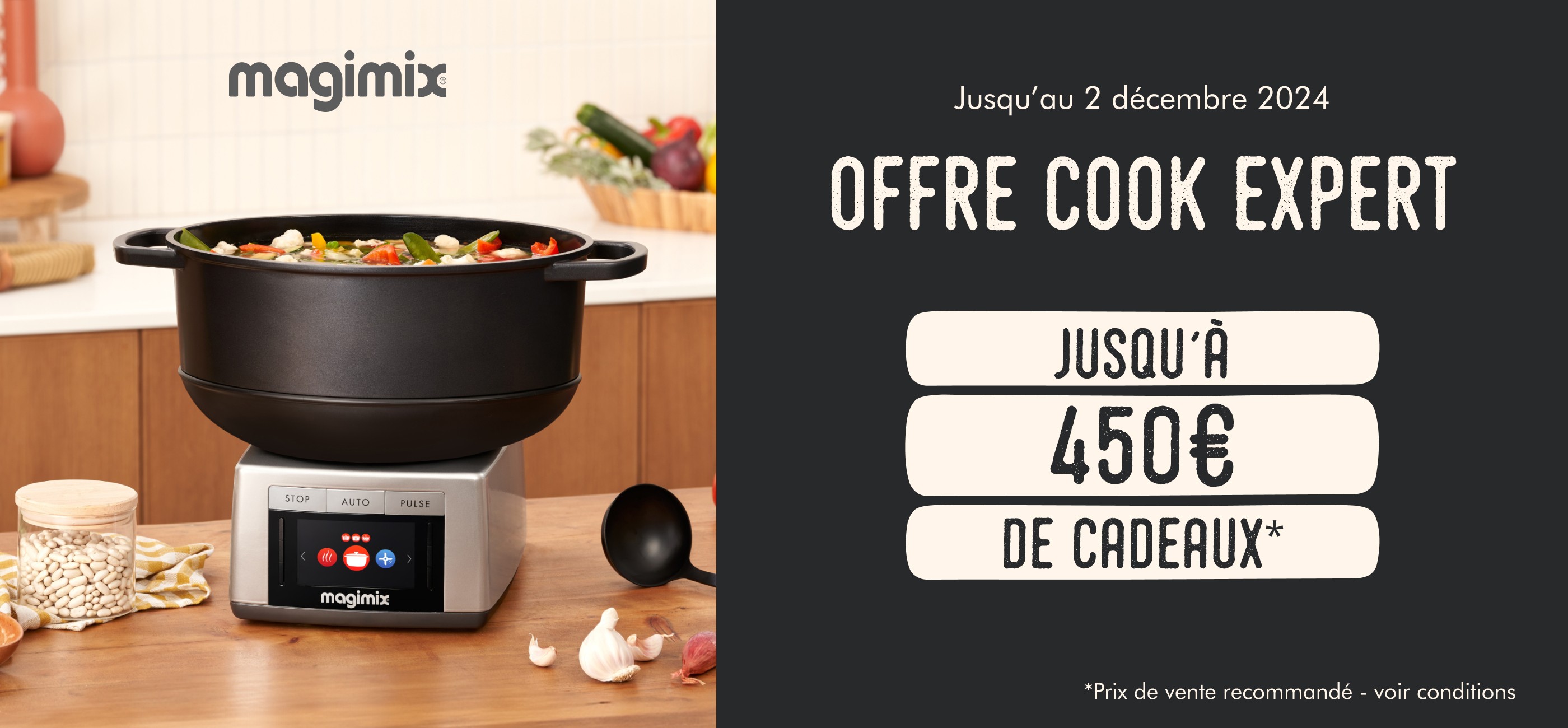 MAGIMIX - JUSQU'A 450€ DE CADEAUX (BLACK FRIDAY)